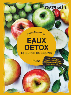 cover image of Eaux détox et super boissons--super sain